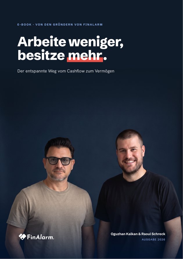 Cover des E-Books „Arbeite weniger, besitze mehr“ mit Oguzhan Kalkan und Raoul Schreck